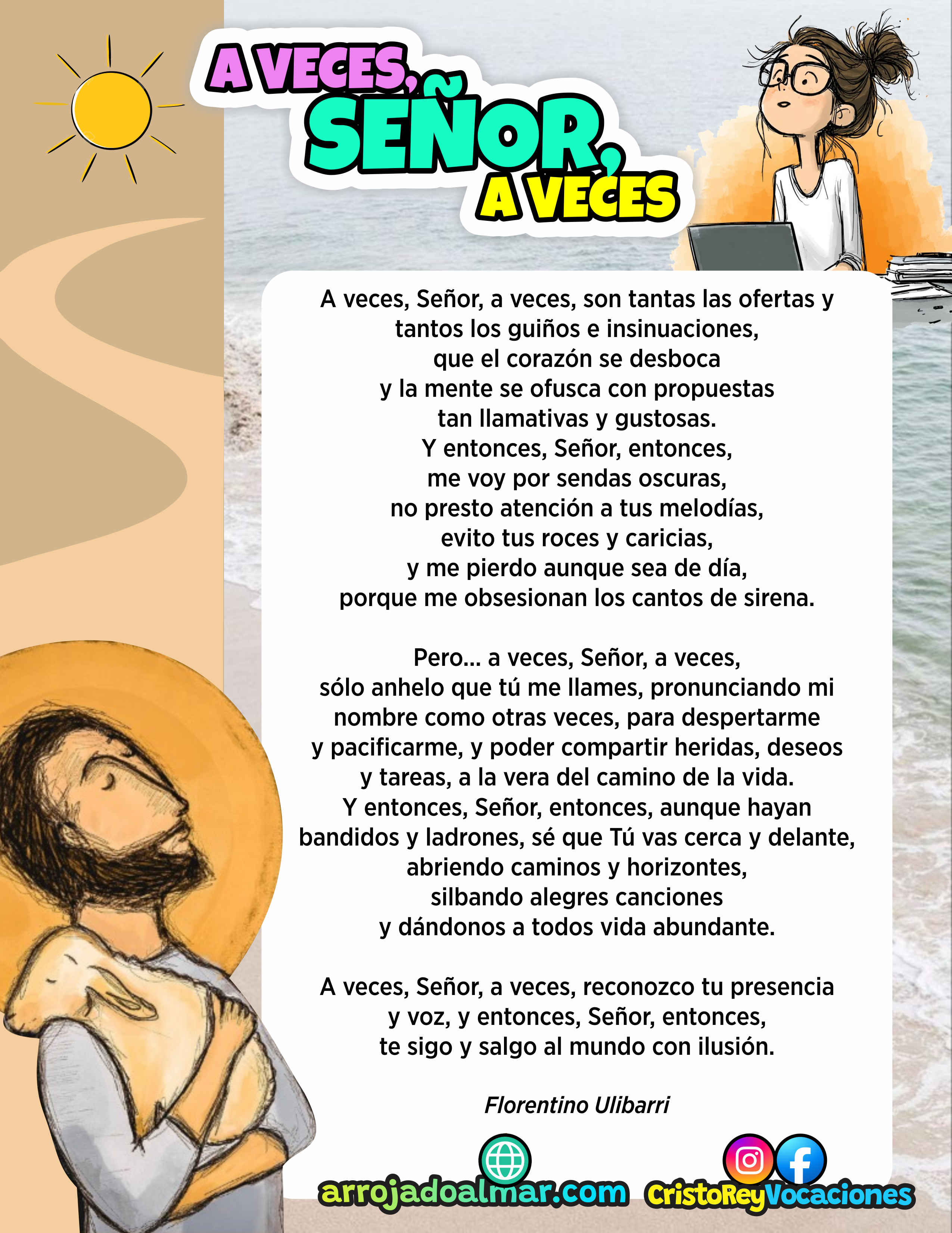 A VECES, SEÑOR, A VECES