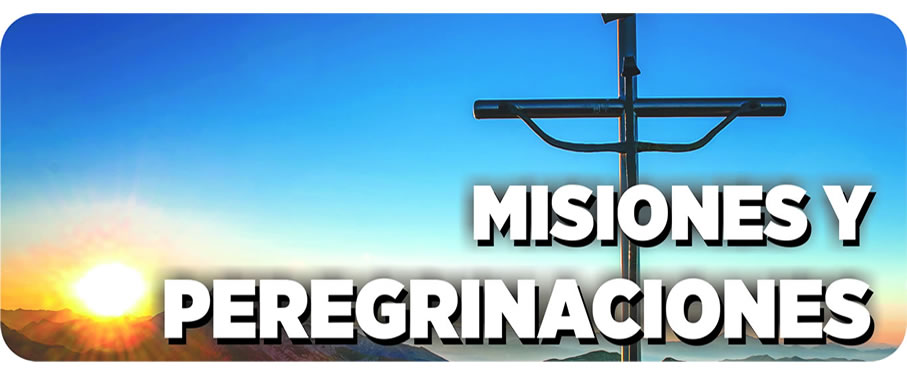 5_misiones_peregrinaciones_907x374.jpg